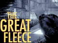                                                                       The Great Fleece ﻞﯿﮭﮐ