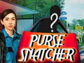                                                                       Purse Snatcher ﻞﯿﮭﮐ
