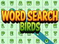                                                                       Word Search: Birds ﻞﯿﮭﮐ