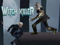                                                                       Witch Killer ﻞﯿﮭﮐ