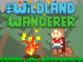                                                                       Wildland Wanderer ﻞﯿﮭﮐ