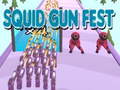                                                                       Squid Gun Fest ﻞﯿﮭﮐ