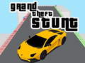                                                                       Grand Theft Stunt ﻞﯿﮭﮐ