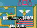                                                                       Big FLAPPY Tower VS Tiny Square ﻞﯿﮭﮐ