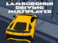                                                                       Lamborghini Driving Multiplayer ﻞﯿﮭﮐ