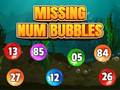                                                                       Missing Num Bubbles 2 ﻞﯿﮭﮐ