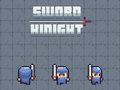                                                                       Sword Knight ﻞﯿﮭﮐ