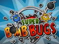                                                                       Super Bomb Bugs ﻞﯿﮭﮐ