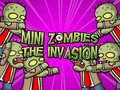                                                                       Mini Zombie The Invasion ﻞﯿﮭﮐ