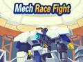                                                                       Mech Race Fight ﻞﯿﮭﮐ