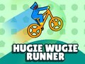                                                                       Hugie Wugie Runner ﻞﯿﮭﮐ