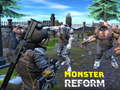                                                                       Monster Reform ﻞﯿﮭﮐ