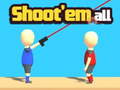                                                                       Shoot'Em All ﻞﯿﮭﮐ