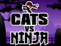                                                                       Cats Vs Ninja ﻞﯿﮭﮐ