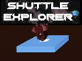                                                                       Shuttle Explorer ﻞﯿﮭﮐ