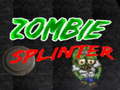                                                                       Zombie Splinter ﻞﯿﮭﮐ
