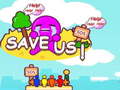                                                                       Save us! ﻞﯿﮭﮐ
