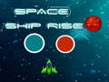                                                                       Space ship rise up ﻞﯿﮭﮐ