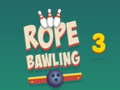                                                                       Rope Bawling 3 ﻞﯿﮭﮐ