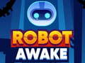                                                                       Robot Awake ﻞﯿﮭﮐ