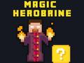                                                                       Magic Herobrine ﻞﯿﮭﮐ
