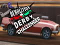                                                                       Demolition Derby Challenger ﻞﯿﮭﮐ