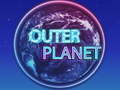                                                                       Outer Planet ﻞﯿﮭﮐ