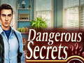                                                                       Dangerous Secrets ﻞﯿﮭﮐ