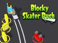                                                                       Blocky Skater Rush ﻞﯿﮭﮐ