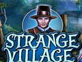                                                                       Strange Village ﻞﯿﮭﮐ