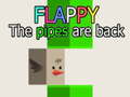                                                                       Flappy The Pipes are back ﻞﯿﮭﮐ