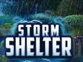                                                                       Storm Shelter ﻞﯿﮭﮐ