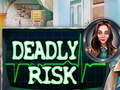                                                                       Deadly Risk ﻞﯿﮭﮐ