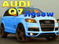                                                                       Audi Q7 Jigsaw ﻞﯿﮭﮐ