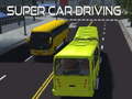                                                                       Super Car Driving  ﻞﯿﮭﮐ