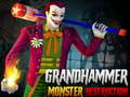                                                                       Grand HAMMER Monster DESTRUCTION ﻞﯿﮭﮐ
