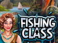                                                                       Fishing Class ﻞﯿﮭﮐ