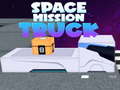                                                                       Space Mission Truck ﻞﯿﮭﮐ