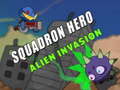                                                                       Squadron Hero : Alien Invasion ﻞﯿﮭﮐ