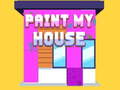                                                                       Paint My House ﻞﯿﮭﮐ