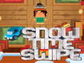                                                                      Snow Time Swipe ﻞﯿﮭﮐ