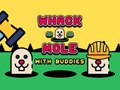                                                                       Whack A Mole With Buddies ﻞﯿﮭﮐ
