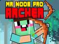                                                                       Mr Noob Pro Archer ﻞﯿﮭﮐ