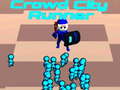                                                                       Crowd City Runner ﻞﯿﮭﮐ