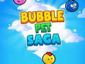                                                                       Bubble Pet Saga ﻞﯿﮭﮐ