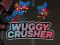                                                                       Wuggy Crusher ﻞﯿﮭﮐ