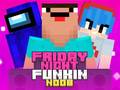                                                                       Friday Night Funkin Noob ﻞﯿﮭﮐ