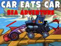                                                                       Car Eats Car: Sea Adventure ﻞﯿﮭﮐ