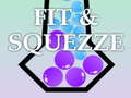                                                                       Fit & Squezze ﻞﯿﮭﮐ