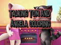                                                                       Talking Tom and Angela Coloring ﻞﯿﮭﮐ